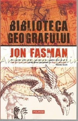 Biblioteca Geografului - Jon Fasman foto