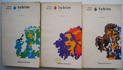 Iubim (3 volume) &amp;ndash; Octav Dessila foto
