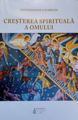 CRESTEREA SPIRITUALA A OMULUI-CONSTANTIN CAVARNOS-237200 foto