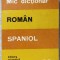 MIC DICTIONAR ROMAN-SPANIOL-CRISTINA ISBASESCU-232276