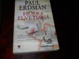 Filiera Elvetiana - Paul Erdman,2008