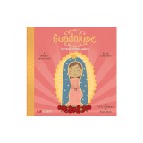 Guadalupe: First Words/Primeras Palabras: A Bilingual Picture Book