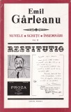 Emil Garleanu - Nuvele. Schite. Insemnari, volumul 2