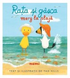 Rața și g&acirc;sca merg la plajă (Vol. 3) - Tad Hills