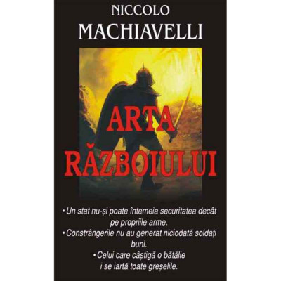 Arta razboiului - Niccolo Machiavelli foto