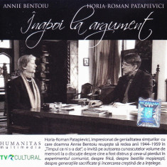 CD: Inapoi la argument - H.R. Patapievici si Annie Bentoiu ( original )