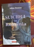 Adina Demian - Suicidul in Romania