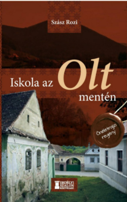 Iskola az Olt ment&eacute;n - Sz&aacute;sz Rozi