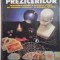 CARTEA COMPLETA A PREZICERILOR . INTELESURILE ASCUNSE SI PRACTICILE SECRETE ALE PREZICERII VIITORULUI PE INTELESUL TUTUROR , 1997