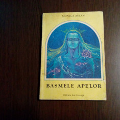 BASMELE APELOR - Monica Aslan - Elena Boariu-Opris (ilustratii) - 1987, 124 p.