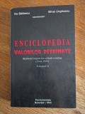 Enciclopedia valorilor reprimate, vol. II - Ilie Badescu, 2000 / R6P4F