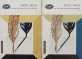 Arta Prozatorilor Romani - Tudor Vianu (2 Vol.) Beletristica Romaneasca