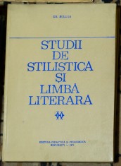 Gh. Bulgar - Studii de stilistica si limba literara