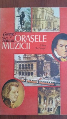 Orasele muzicii- George Sbarcea foto