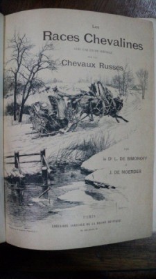 Les Races Chevalines, Rasele de cai cu un studiu special asupra rasei rusesti, Simionof Paris 1894 foto