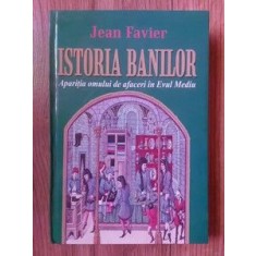 Istoria banilor- Jean Favier
