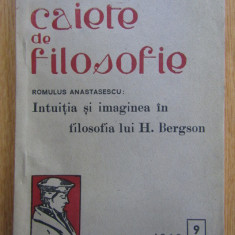 Romulus Anastasescu - Caiete de Filosofie. Intuitia si imaginea in filosofia...