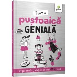 Sunt o pustoaica geniala, Gama