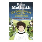 The Father, the Son and the Ghostly Hole