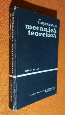 Complemente de mecanica teoretica- Stefan Balan 1975 foto