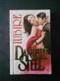 DANIELLE STEEL - IUBIRE