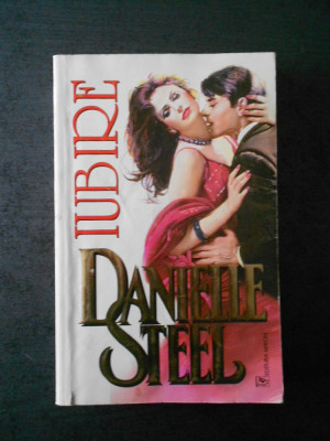 DANIELLE STEEL - IUBIRE foto