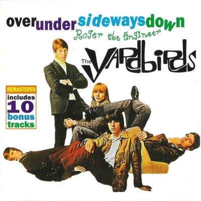 The Yardbirds - Roger The Engineer &amp;bull; Over Under Sideways Down, CD foto