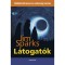 L&aacute;togat&oacute;k - F&ouml;ld&ouml;nk&iacute;v&uuml;li &uuml;zenet az emberis&eacute;g sz&aacute;m&aacute;ra - Jim Sparks