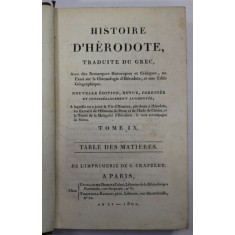 HISTOIRE D &#039; HERODOTE , TRADUITE DU GREC , TOME IX , TABLE DES MATIERES , 1802