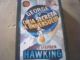 Lucy si Stephen Hawking - GEORGE IN CAUTARE DE COMORi PRIN COSMOS / Humanitas