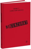 Necenzurat | Radu F. Constantinescu