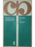 Ilie Traian (coord.) - Presa si lectia (Editia: 1980)