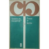 Ilie Traian (coord.) - Presa si lectia (Editia: 1980)