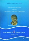 Adriana Cristina Mazilu - Casa Regala a Romaniei (1866-1914). Organizare și