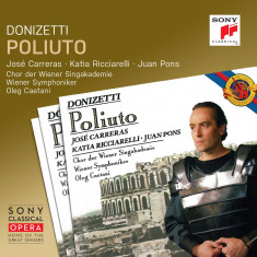 Donizetti: Poliuto | Gaetano Donizetti, Jose Carreras, Oleg Caetani
