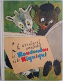 Les aventures amusantes de Roudoudou et de Riquiqui