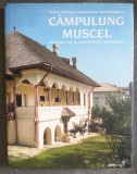 Bruno Andreșoiu... - C&acirc;mpulung Muscel: schițe pentru o monografie arhitecturală
