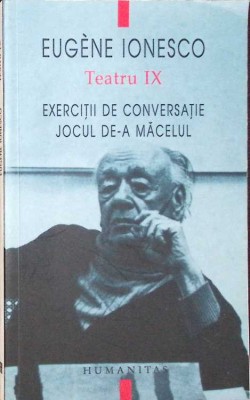 TEATRU VOL.9: EXERCITII DE CONVERSATIE SI PRONUNTIE FRANCEZA PENTRU STUDENTII AMERICANI; JOCUL DE-A MACELUL-262217 foto