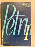 Alexei Tolstoi PETRU I ed pentru literatura Universala 1962