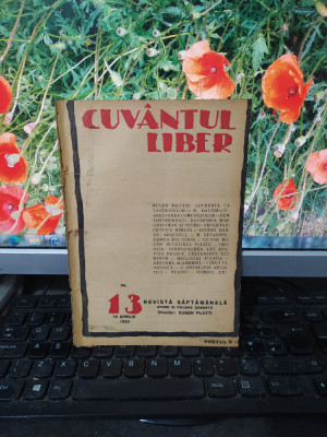 Cuv&amp;acirc;ntul liber, seria II, anul I, nr. 13, 19 aprilie 1924, Panait Istrati, 183 foto