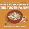 There&#039;s No Such Thing as the Tooth Fairy!