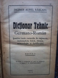 Aurel Rascanu - Dictionar tehnic germano-roman, editia II (1929)