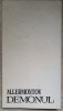 Demonul - Mihail Lermontov, Poveste Orientala, 1966, Editura Literatura Universala, Carte Poezie, Coperta Cartonata