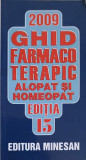 GHID FARMACOTERAPIC ALOPAT SI HOMEOPAT 2009-D. DOBRESCU, SIMONA NEGRES, LILIANA DOBRESCU