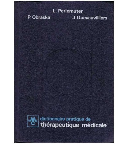 L. Perlemuter, P. Obraska, j. Quevauvilliers - Dictionnaire pratique
