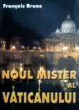 Cumpara ieftin Noul mister al Vaticanului - Francois Brune