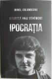 Istoriile unui vehement. Ipocartia &ndash; Irinel Columbeanu