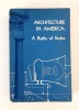 Arhitectura in America: Willian Coles - Battle of Styles, Ilustrata, Engleza, 412 Pagini