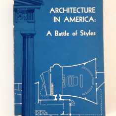 Arhitectura Willian Coles Architecture in America A Battle of Styles