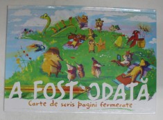 A FOST ODATA - CARTE DE SCRIS PAGINI FERMECATE , CARTE INTERACTIVA , TEXTUL SCRIS DE CITITOR , ilustratii de IONUT ROBERT OLARU , ANII &#039;2000